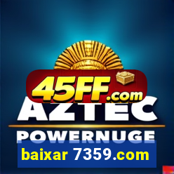 baixar 7359.com